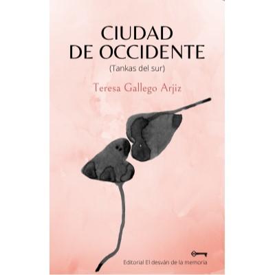 Imagen Presentación del poemario “Ciudad de Occidente” de Teresa Gallego