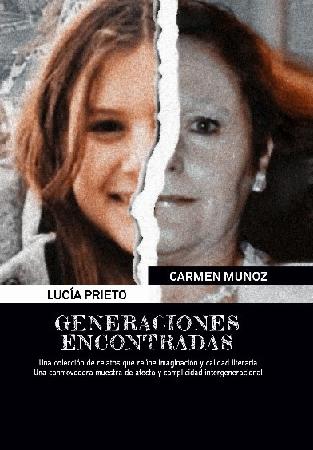 Imagen Presentación de Generaciones encontradas de Lucía Prieto y Carmen Muñoz